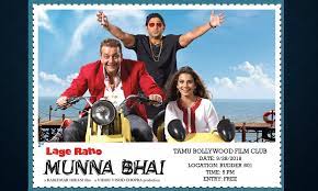 Lage raho(Carry On)Munna Bhai